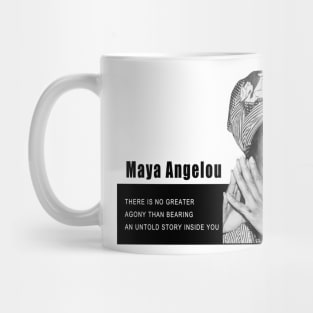 Maya Angelou quote Mug
